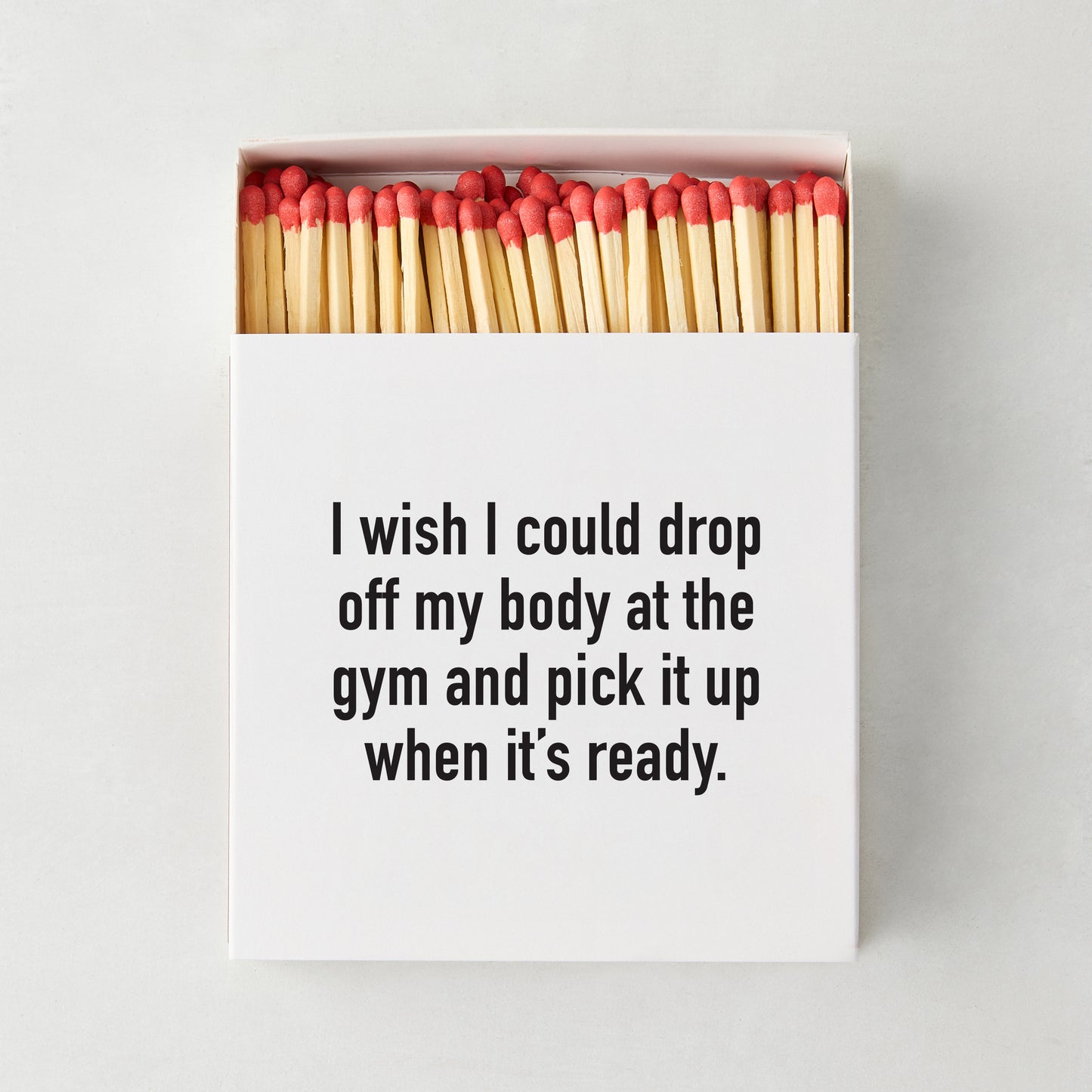 "Drop Off My Body At The Gym" Oversized Matches