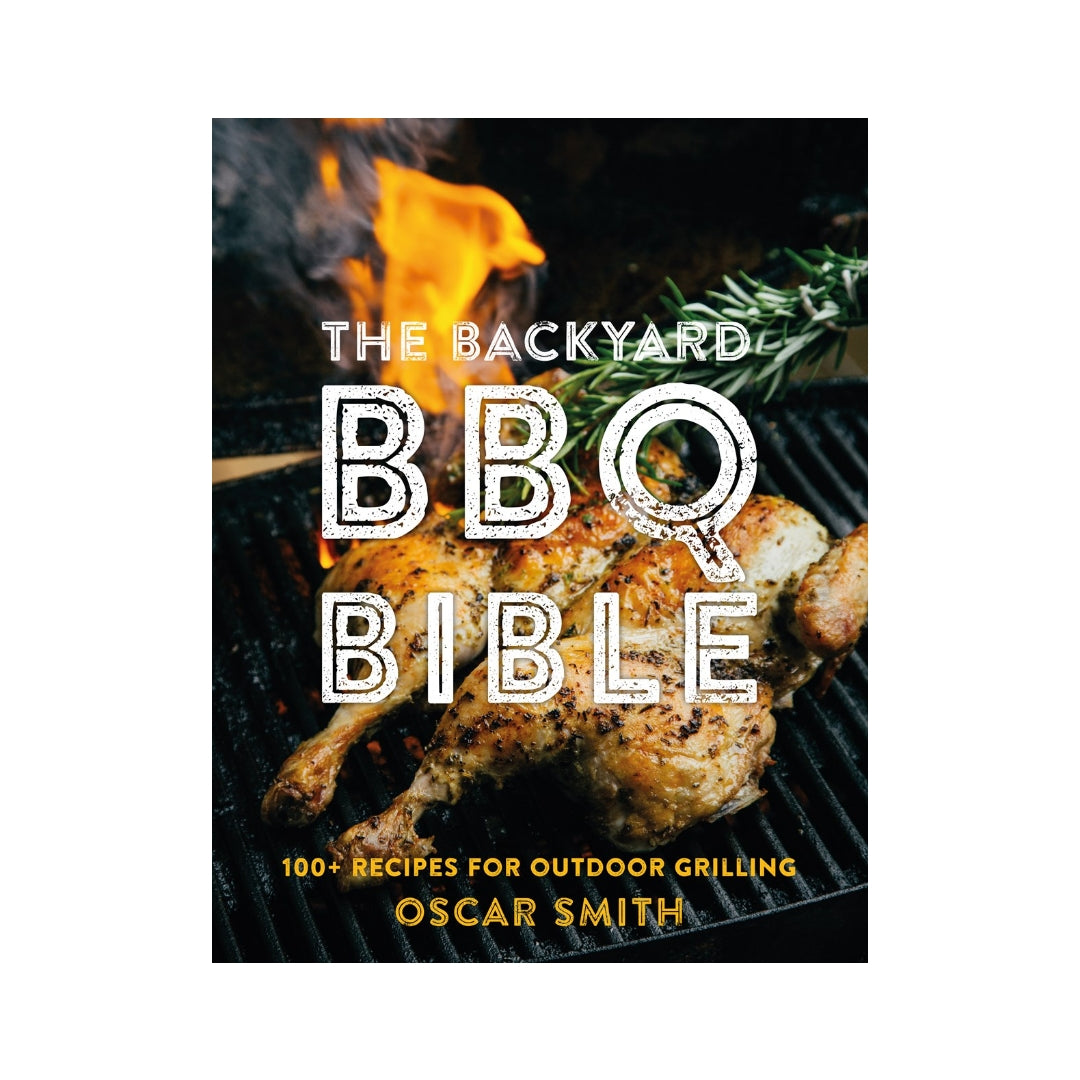Hardcover "The Backyard BBQ Bible" cookbook with grilled chicken and flames on the cover.