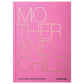 Hudson Grace Mother and Child pink coffee table book 