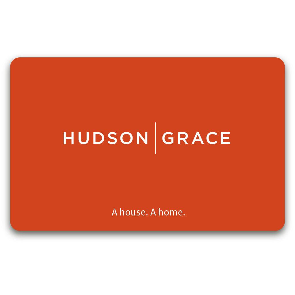 Hudson Grace eGift Card, bright orange with white "HUDSON GRACE" logo and "A house. A home." tagline.