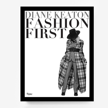 "Fashion First" Book by Diane Keaton