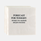 "Forecast For Tonight" Paper Cocktail Napkins, Set of 50