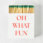 "Oh What Fun" Oversized Holiday Matches