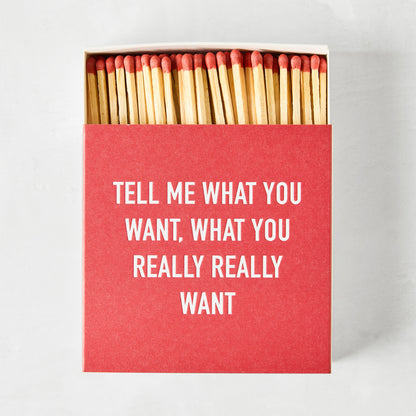 "Tell Me What You Want" Oversized Matches