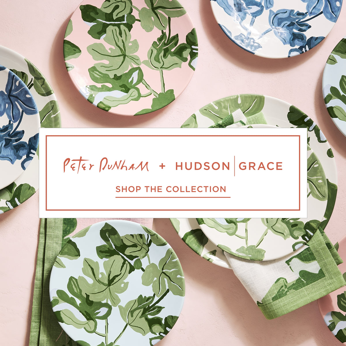 Peter Dunham + Hudson Grace Collection
