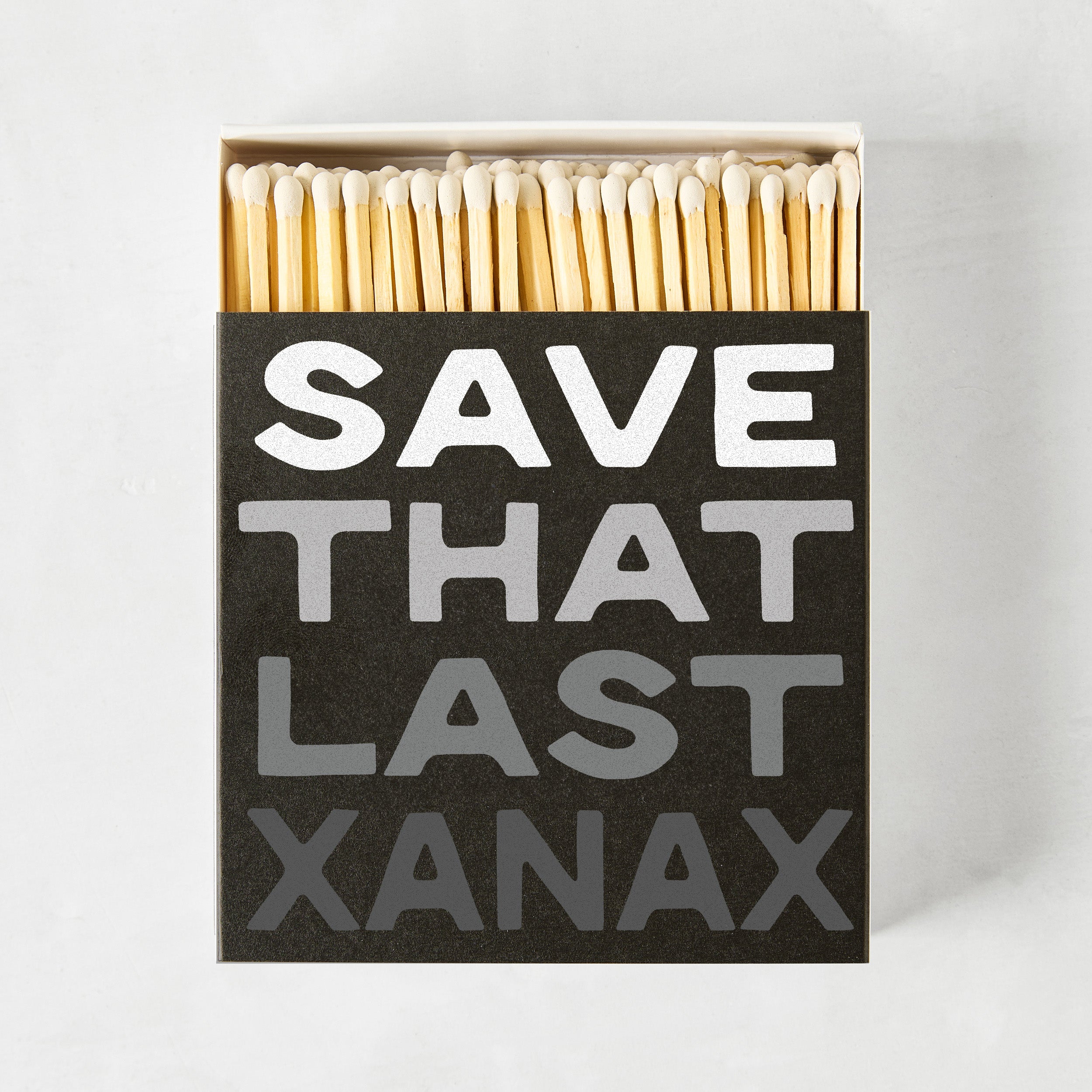 SaveThatLastXanaxOversizedMatc