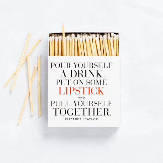 "Pour Yourself a Drink" Boxed Matches