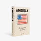 Hardcover book "America: The Imagination of a Nation" with a distressed American flag design on a cream cover.