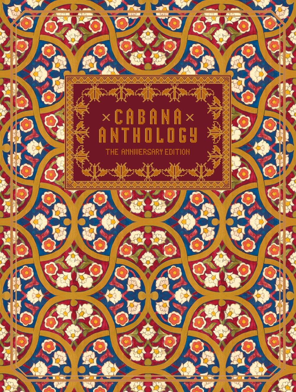 Cabana Anthology hardcover book with ornate red, gold, blue, and white floral pattern cover.