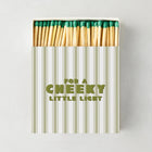 Hudson Grace oversized matches in a striped box with green tips and the text For a Cheeky Little Light