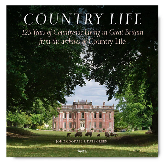 "Country Life: 125 Years of Countryside Living in Great Britain" Book