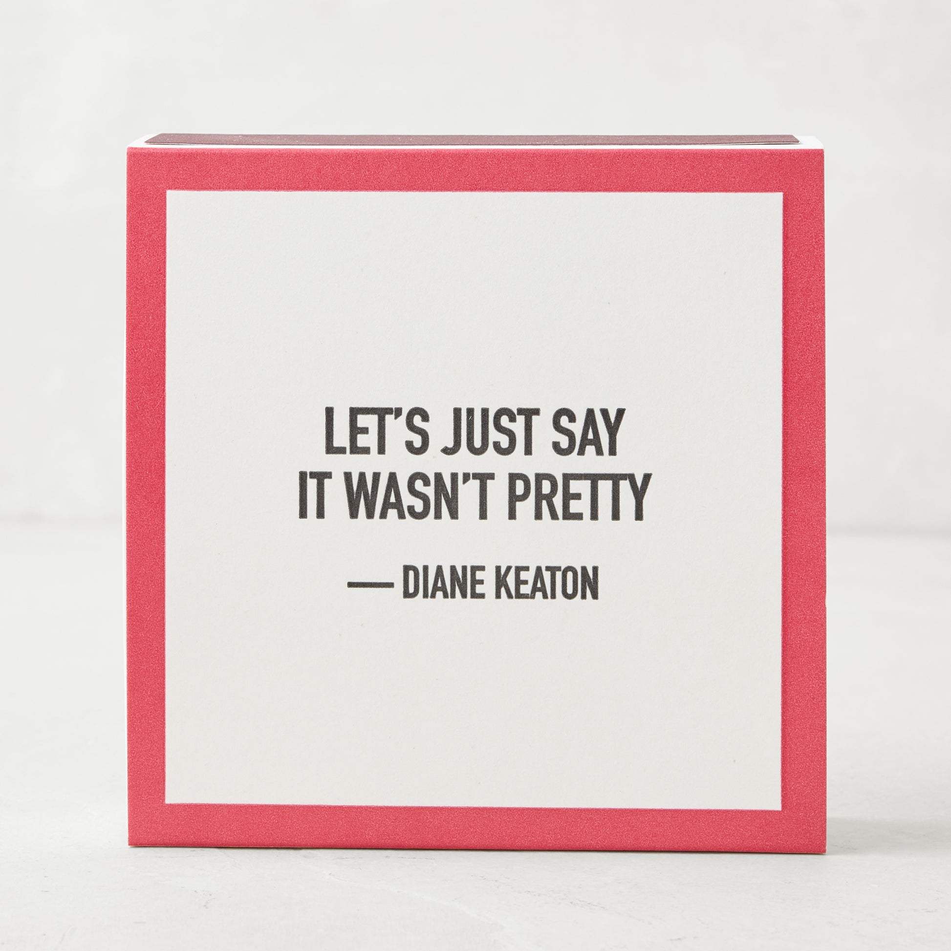 Diane Keaton + Hudson Grace "It Wasn't Pretty" oversized boxed matches, red and white with black text.