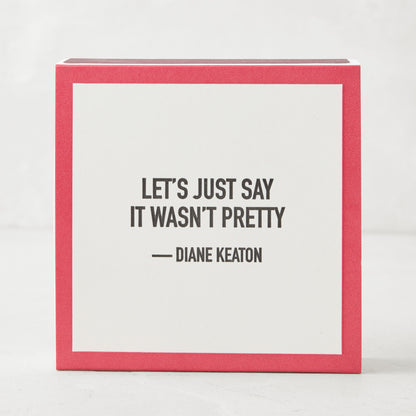 Diane Keaton + Hudson Grace "It Wasn't Pretty" oversized boxed matches, red and white with black text.