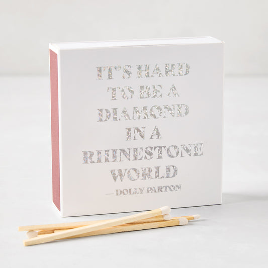 "Dolly Parton Diamond" Oversized Matches
