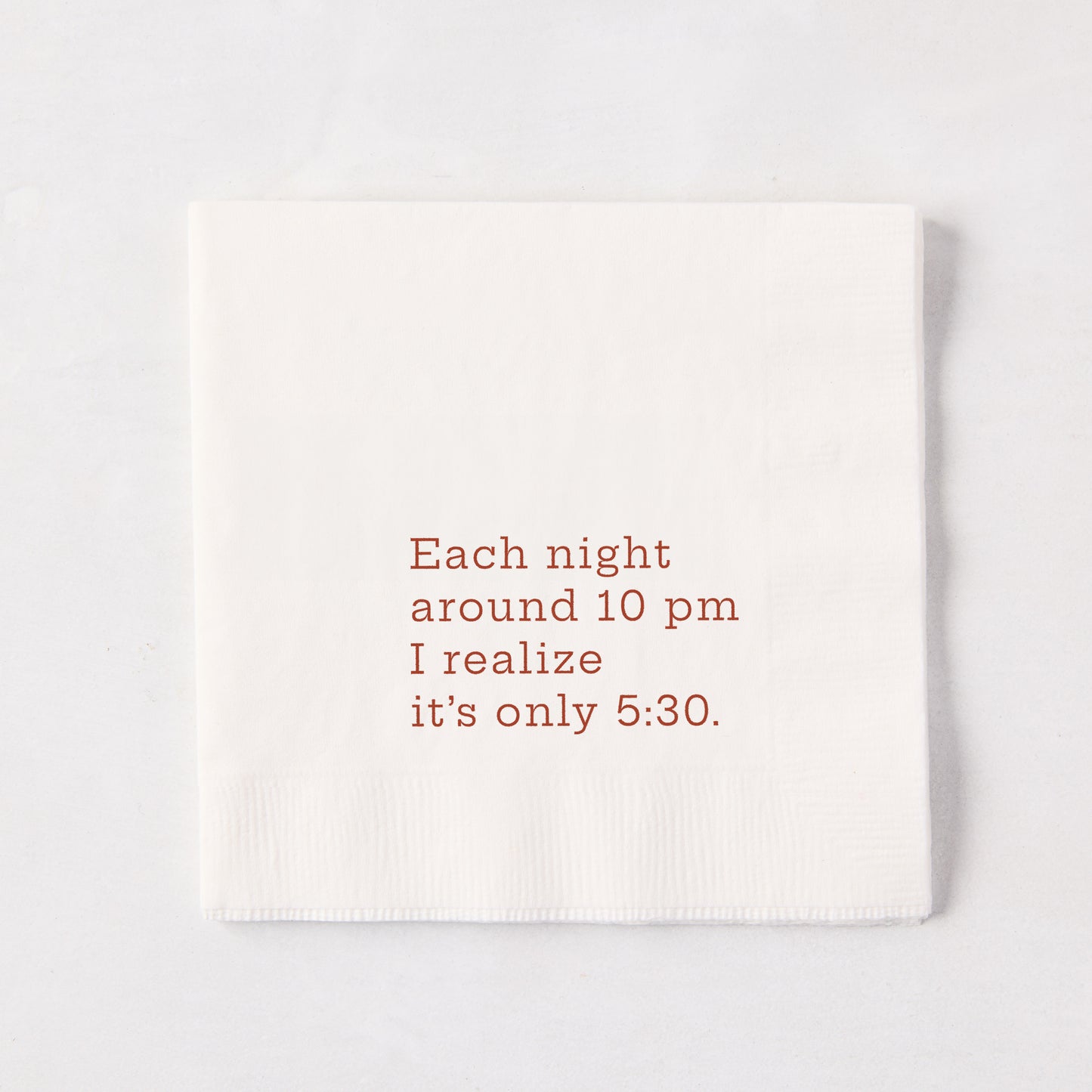 "Each Night Around 10pm" Cocktail Napkins, Set of 50