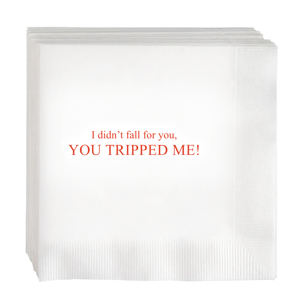 "I Didn't Fall For You" Cocktail Napkins, Set of 50