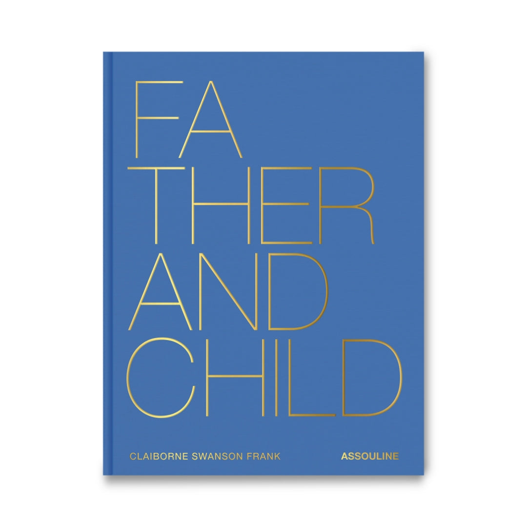 Father and Child" hardcover book, blue cover with gold title, 10"W x 13"L.