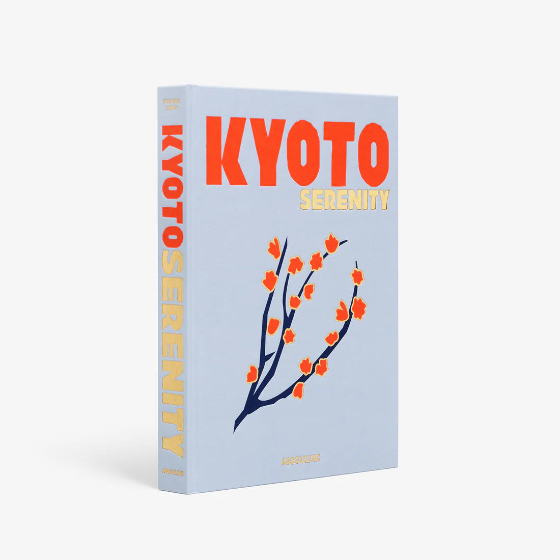 Hardcover "Kyoto Serenity" book, light blue with orange text and a dark blue branch with orange blossoms.