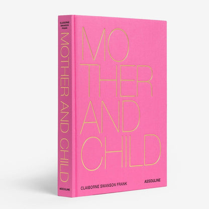 Pink "Mother and Child" hardcover book by Claiborne Swanson Frank with gold lettering.