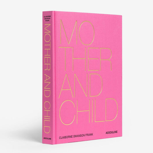 Pink "Mother and Child" hardcover book by Claiborne Swanson Frank with gold lettering.
