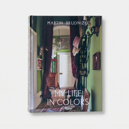"My Life in Colors: By Martin Brudnizki Coffee Table Book