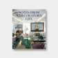 Notes from a Decorator's Life by Libby Cameron book