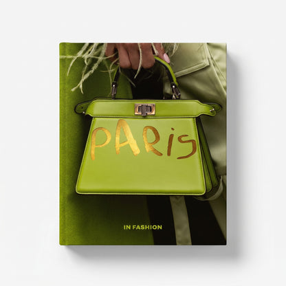Paris. In Fashion Coffee Table Book