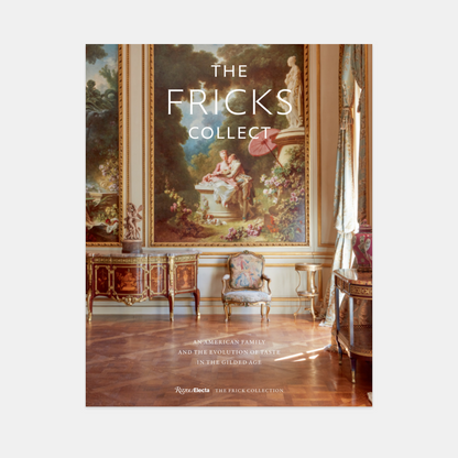Hardcover book "The Fricks Collect" featuring a Gilded Age interior with art, furniture, and decorative elements.