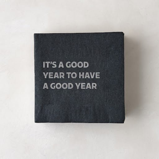 "It's a Good Year to Have a Good Year" Cocktail Napkins, Set of 50