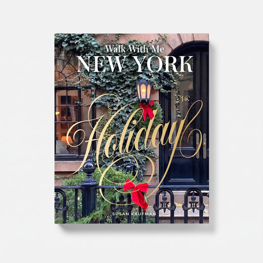 Walk With Me New York: Holiday by Sarah Kaufman Book Image