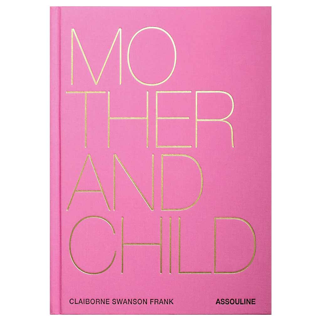 Mother and Child [Book]
