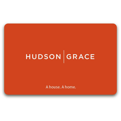 Hudson Grace eGift Card, bright orange with white "HUDSON GRACE" logo and "A house. A home." tagline.